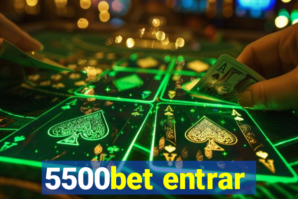 5500bet entrar